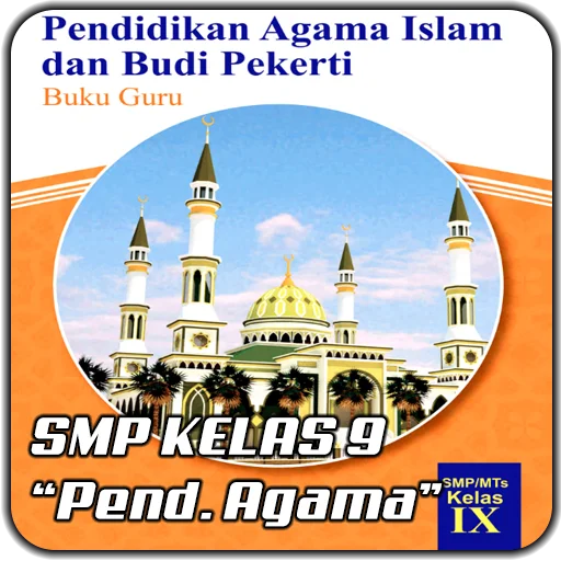 Download Buku Agama Islam SMP Kelas 9 Terbaru – Gratis & Lengkap