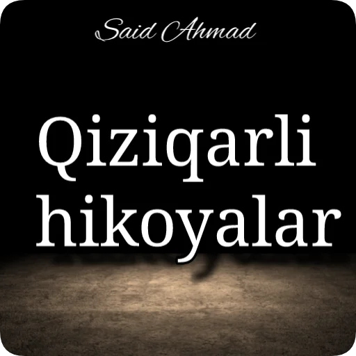 Download Said Ahmad Asarlar To‘plami – Baca Karya Sastra Offline