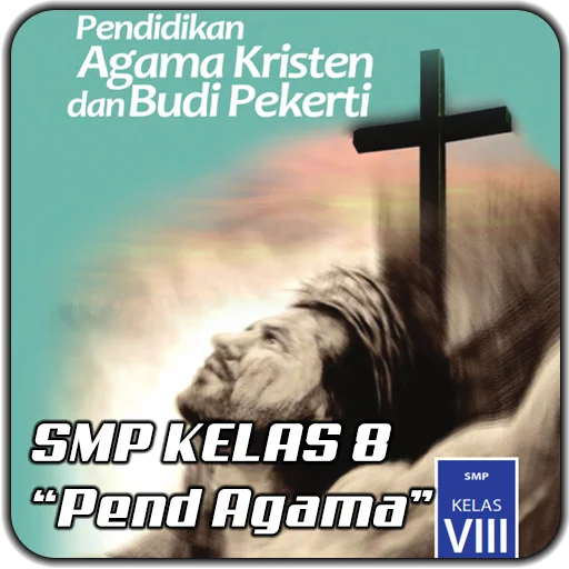 Download Buku Agama Kristen SMP Kelas 8 Terbaru – Gratis
