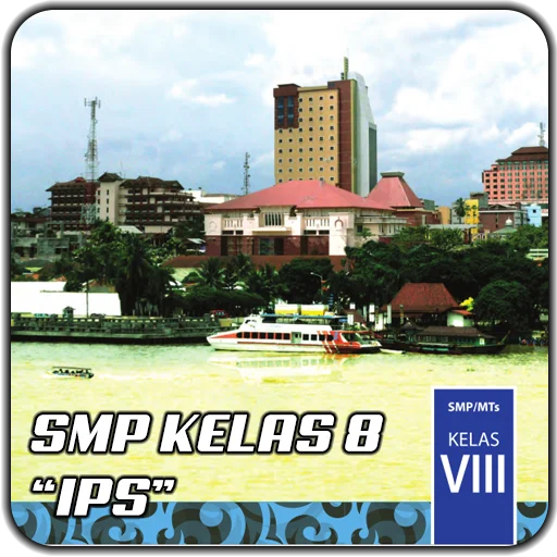 Download Buku IPS SMP Kelas 8 Terbaru – Materi Lengkap Gratis