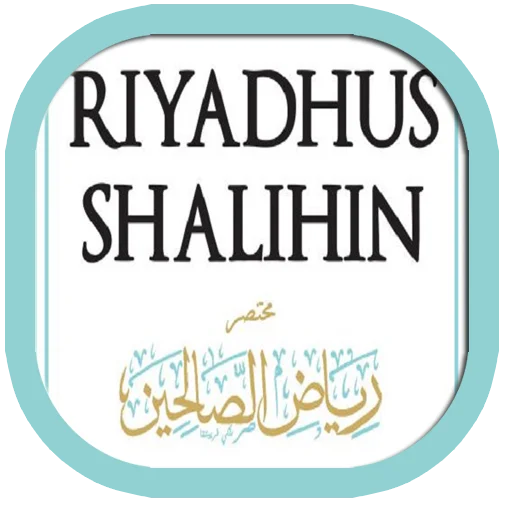 Download Riyadhus Sholihin & Terjemah Terbaru – Hadits Lengkap